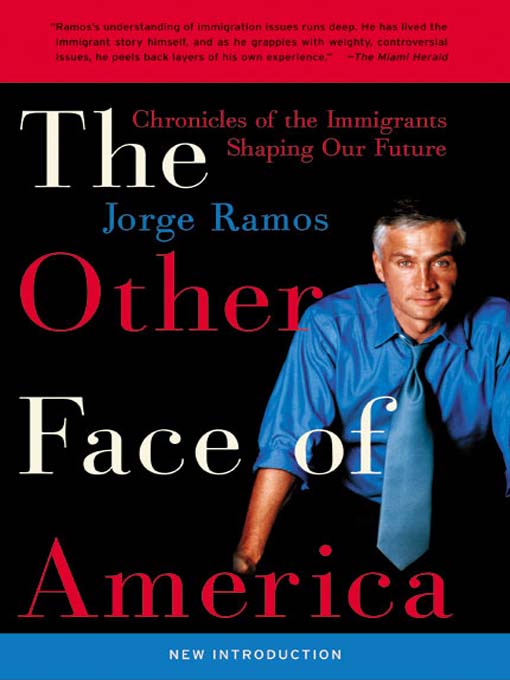 Title details for The Other Face of America by Jorge Ramos - Wait list